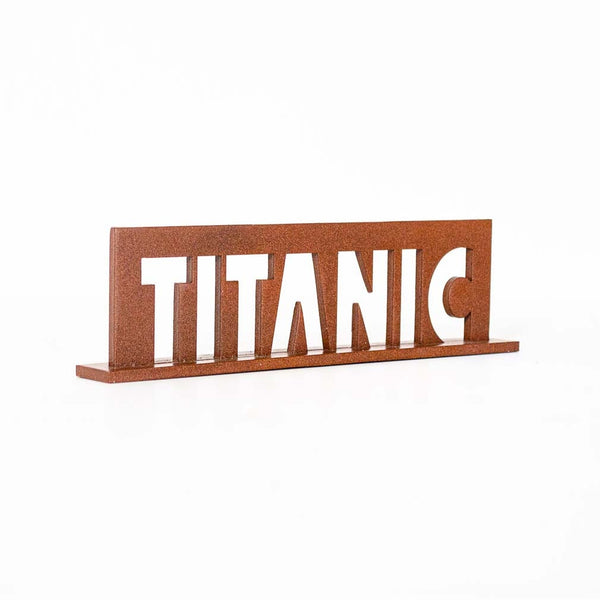 Titanic Sign